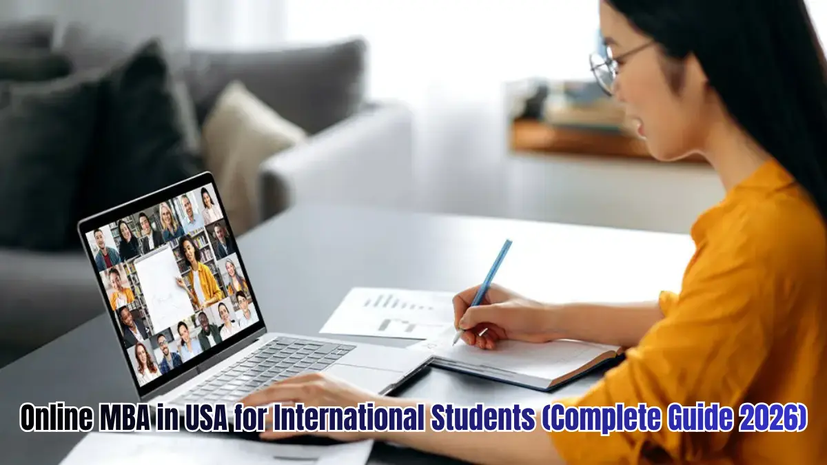 Online MBA in USA for International Students (Complete Guide 2026)